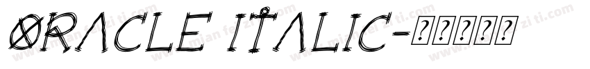 Oracle Italic字体转换